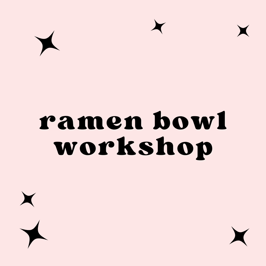 Ramen Bowl Pottery Workshop