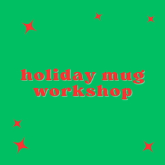 Holiday Travel Mug  Pottery Workshop